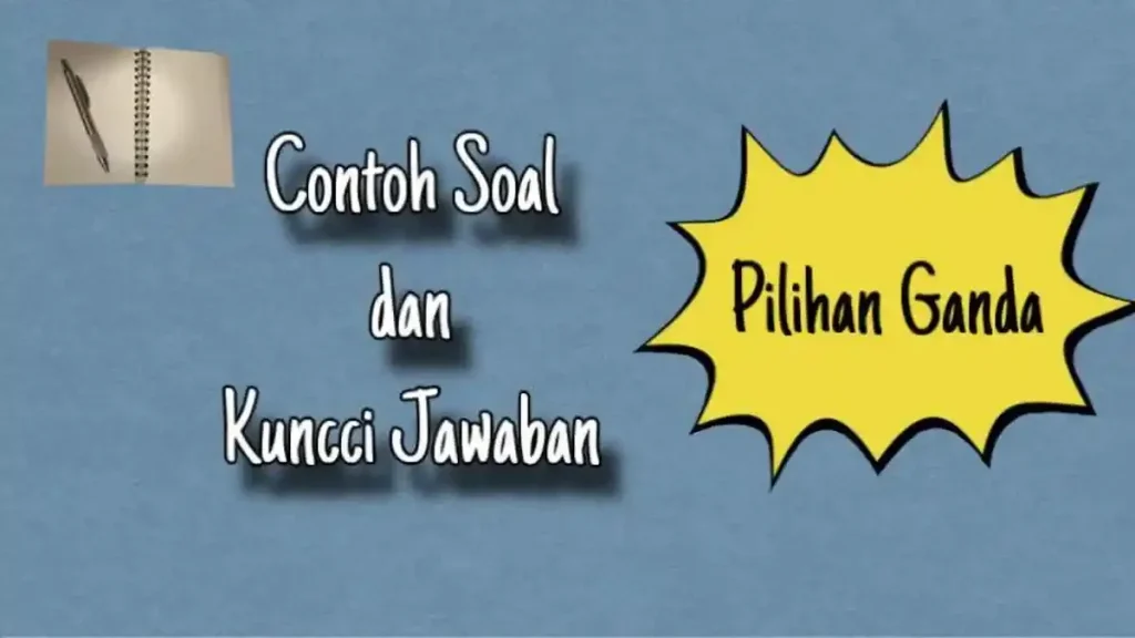 Kumpulan Soal Bahasa Inggris Kelas 8 Semester 1 Kurikulum 2013: Latihan & Kunci Jawaban Terbaru 2026